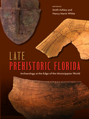cover image of Late Prehistoric Florida